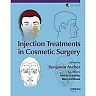 Injection Treatments in Cosmetic Surgery