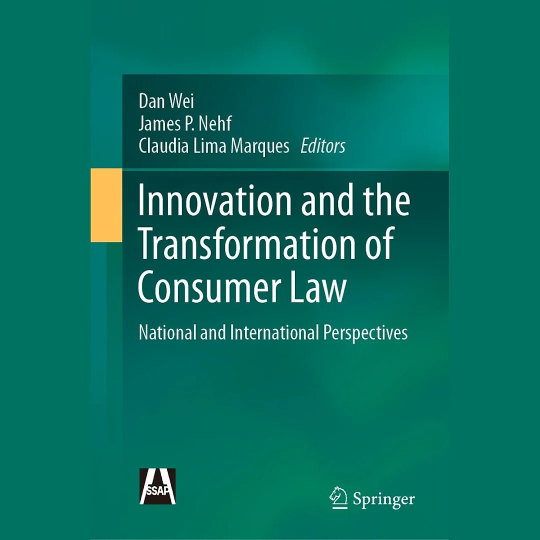 Innovation and the Transformation of Consumer Law: National and International Perspectives