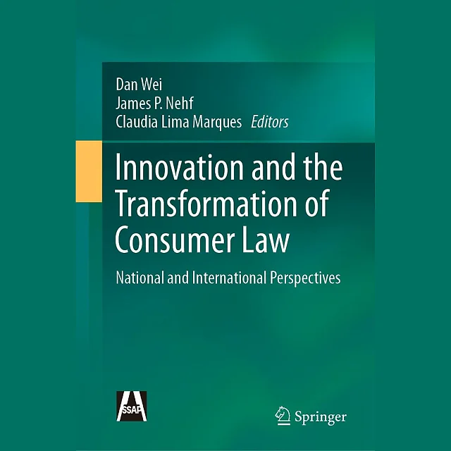 Innovation and the Transformation of Consumer Law: National and International Perspectives