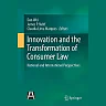Innovation and the Transformation of Consumer Law: National and International Perspectives