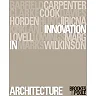 Innovation in Architecture: A Path to the Future
