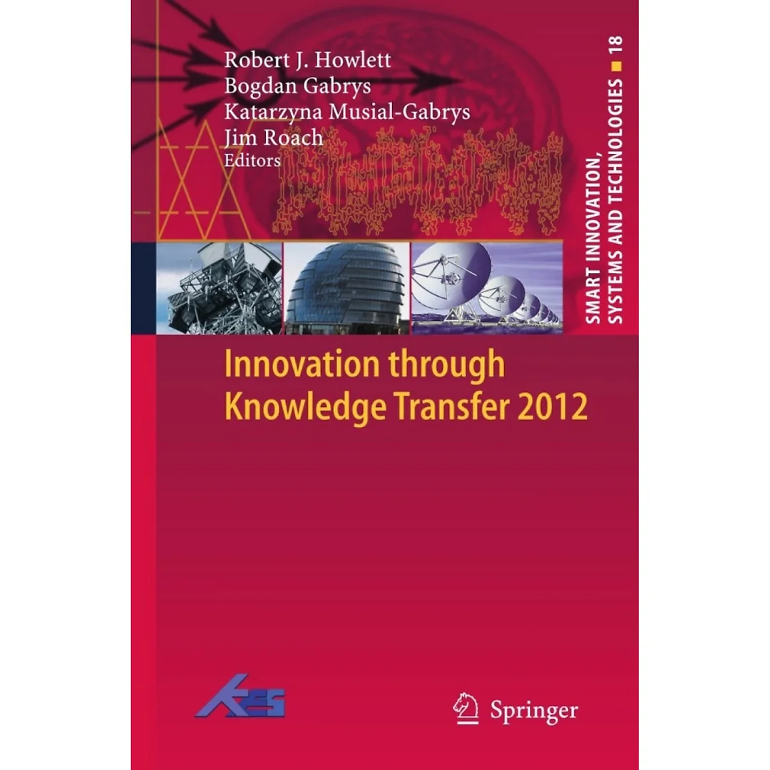 Innovation through Knowledge Transfer 2012