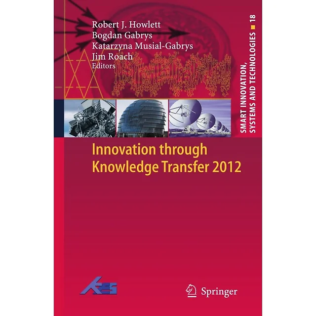 Innovation through Knowledge Transfer 2012