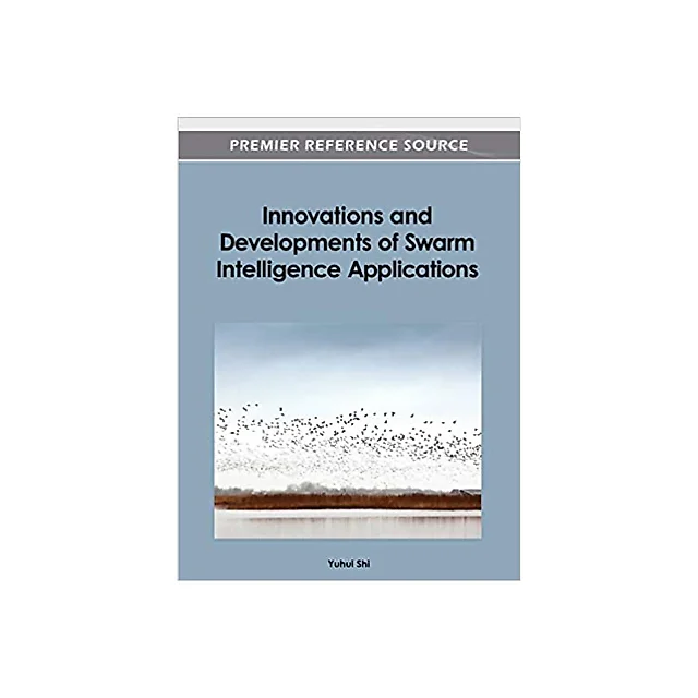 Innovations and Developments of Swarm Intelligence Applications