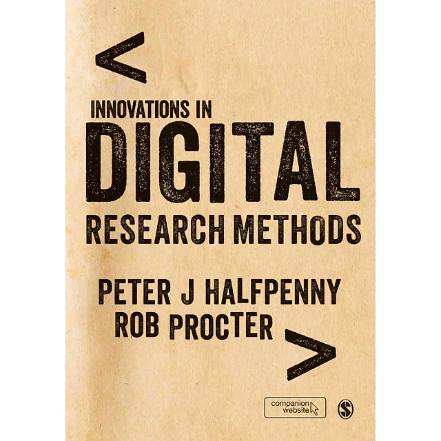 Innovations in Digital Research Methods 1st Edition