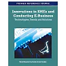 Innovations in SMEs and Conducting E-Business