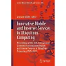 Innovative Mobile and Internet Services in Ubiquitous Computing: Proceedings of the 16th International Conference on Innovative Mobile and Internet Services in Ubiquitous Computing (IMIS-2022)