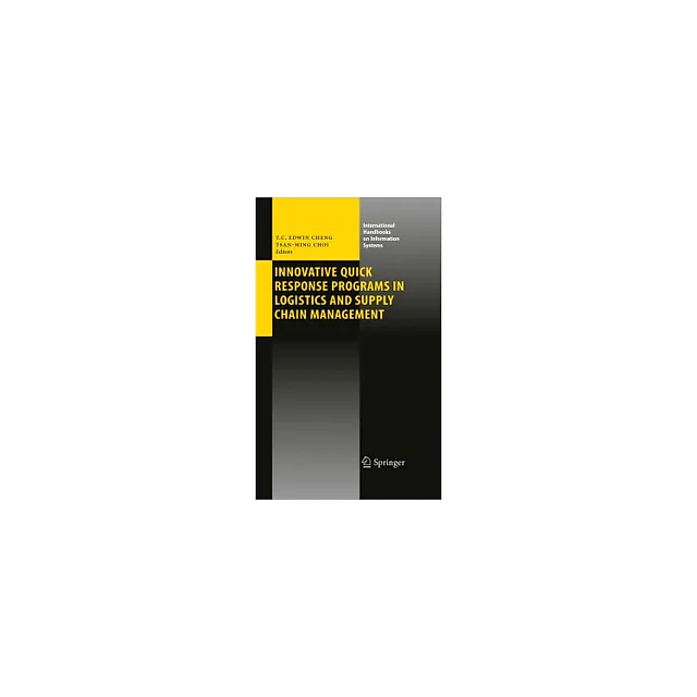 Innovative Quick Response Programs in Logistics and Supply Chain Management