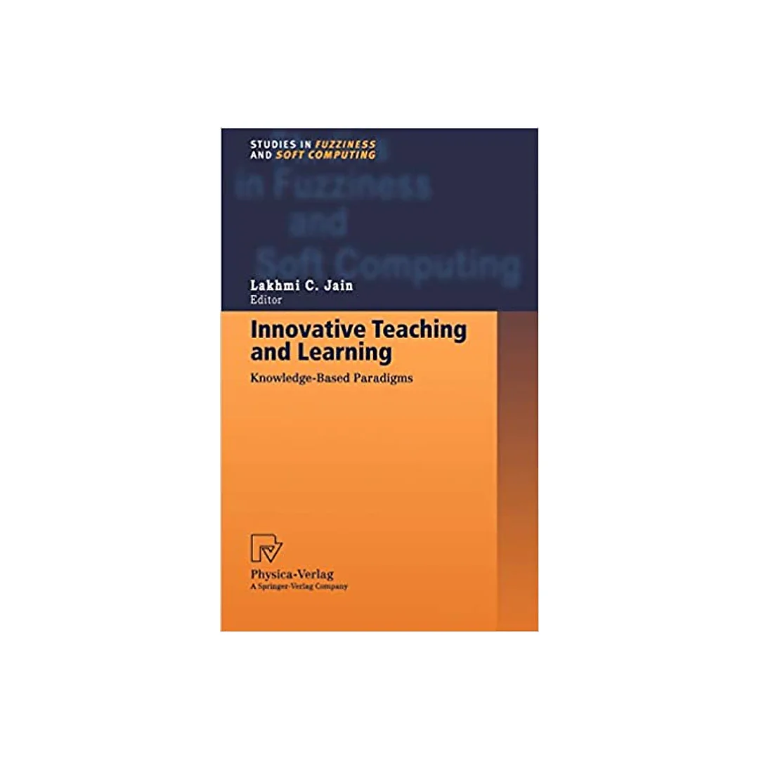 Innovative Teaching and Learning: Knowledge-Based Paradigms