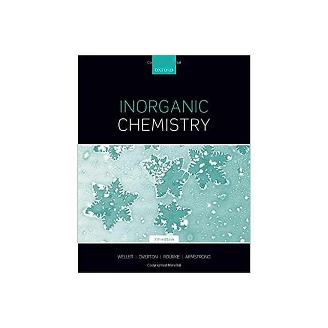 Inorganic Chemistry 7th Edition by Mark Weller
