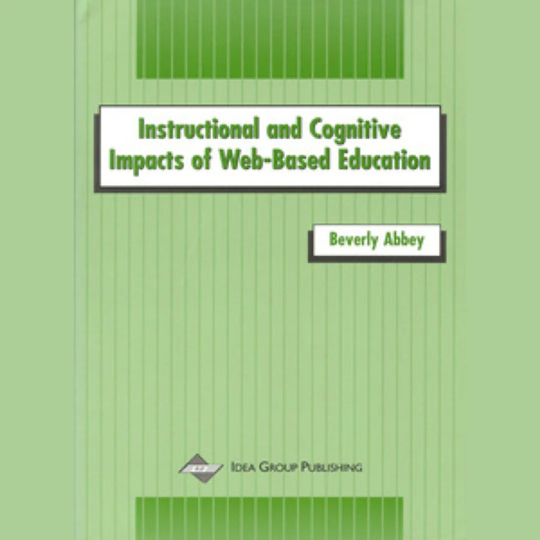 Instructional and Cognitive Impacts of Web-Based Education