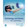 Instructional Technology and Media for Learning, 12th Edition