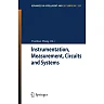 Instrumentation, Measurement, Circuits and Systems