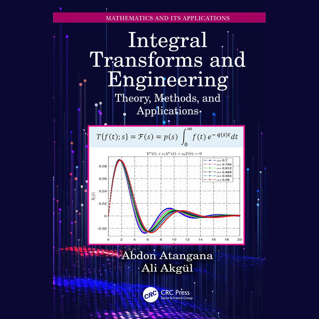 Integral Transforms and Engineering: Theory Methods and Applications