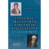 Integral Transforms and Their Applications