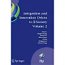 Integration and Innovation Orient to E-Society Volume 2: Seventh IFIP International Conference on e-Business e-Services and e-Society (I3E2007) October 10-12 Wuhan China