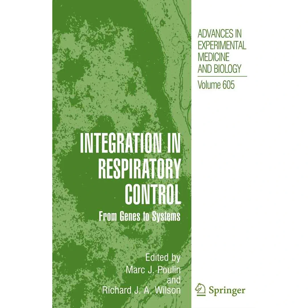 Integration in Respiratory Control: From Genes to Systems