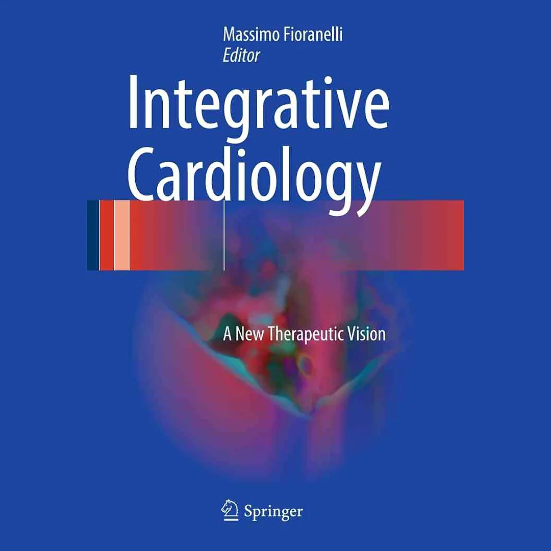 Integrative Cardiology: A New Therapeutic Vision