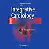 Integrative Cardiology: A New Therapeutic Vision