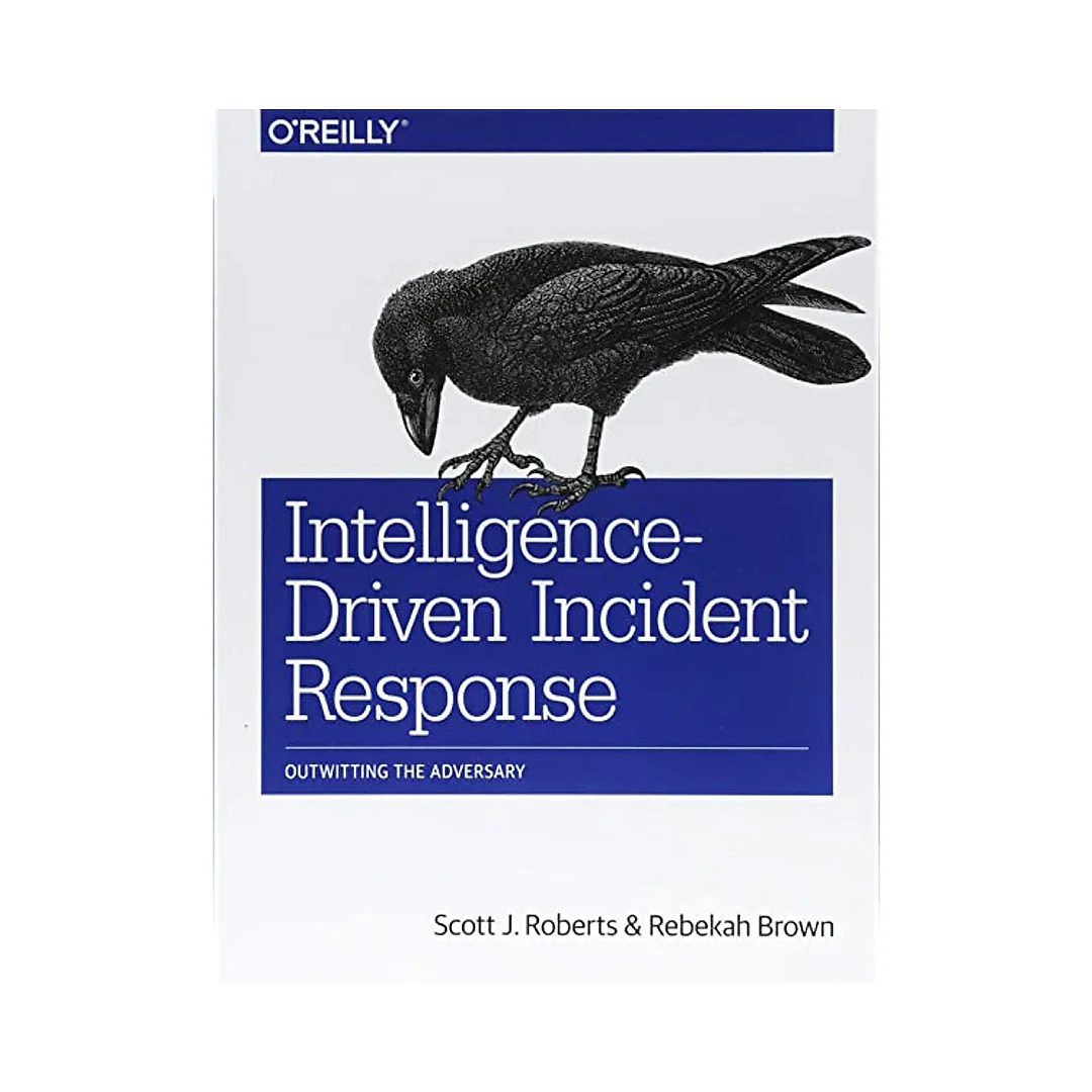 Intelligence-Driven Incident Response: Outwitting the Adversary