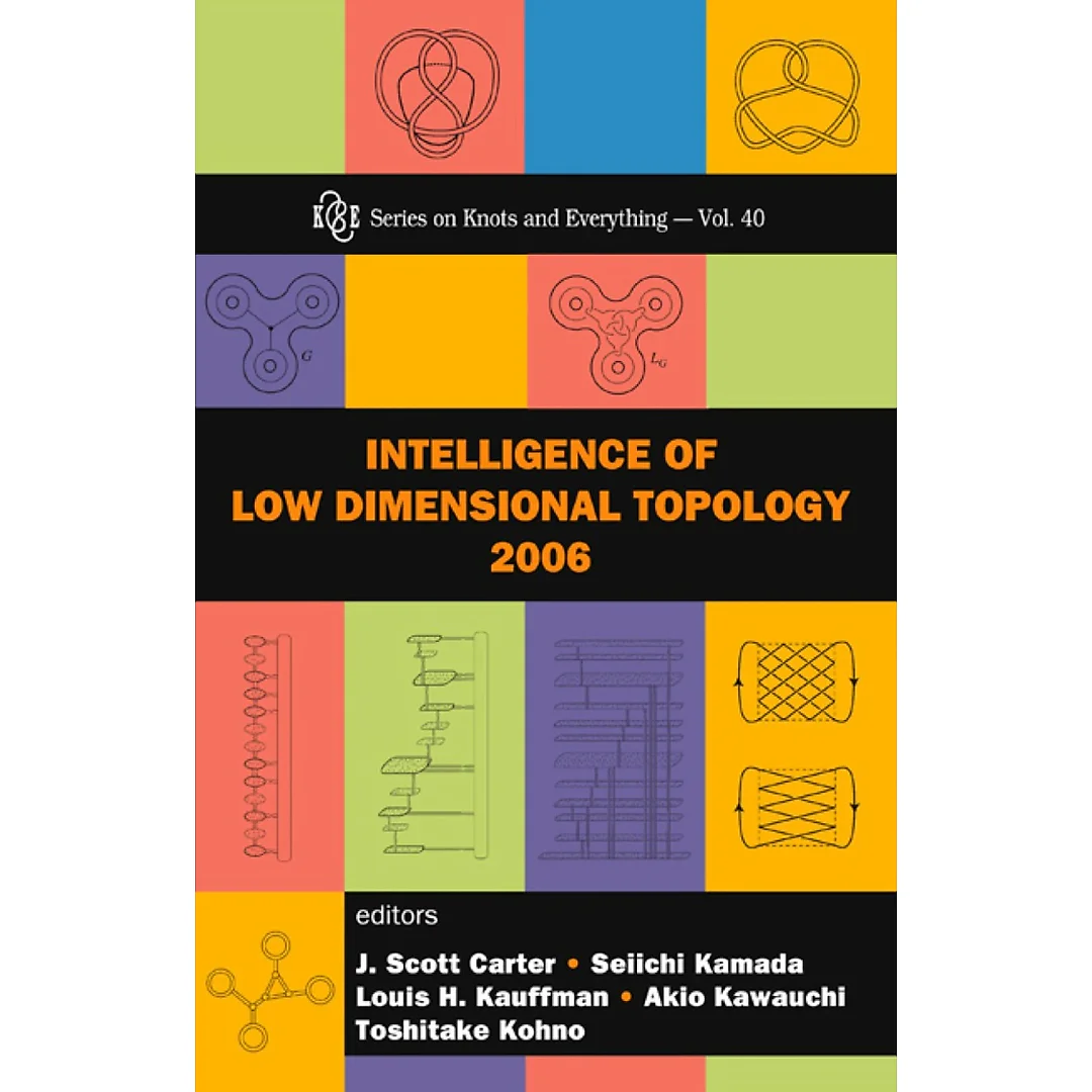 Intelligence Of Low Dimensional Topology 2006
