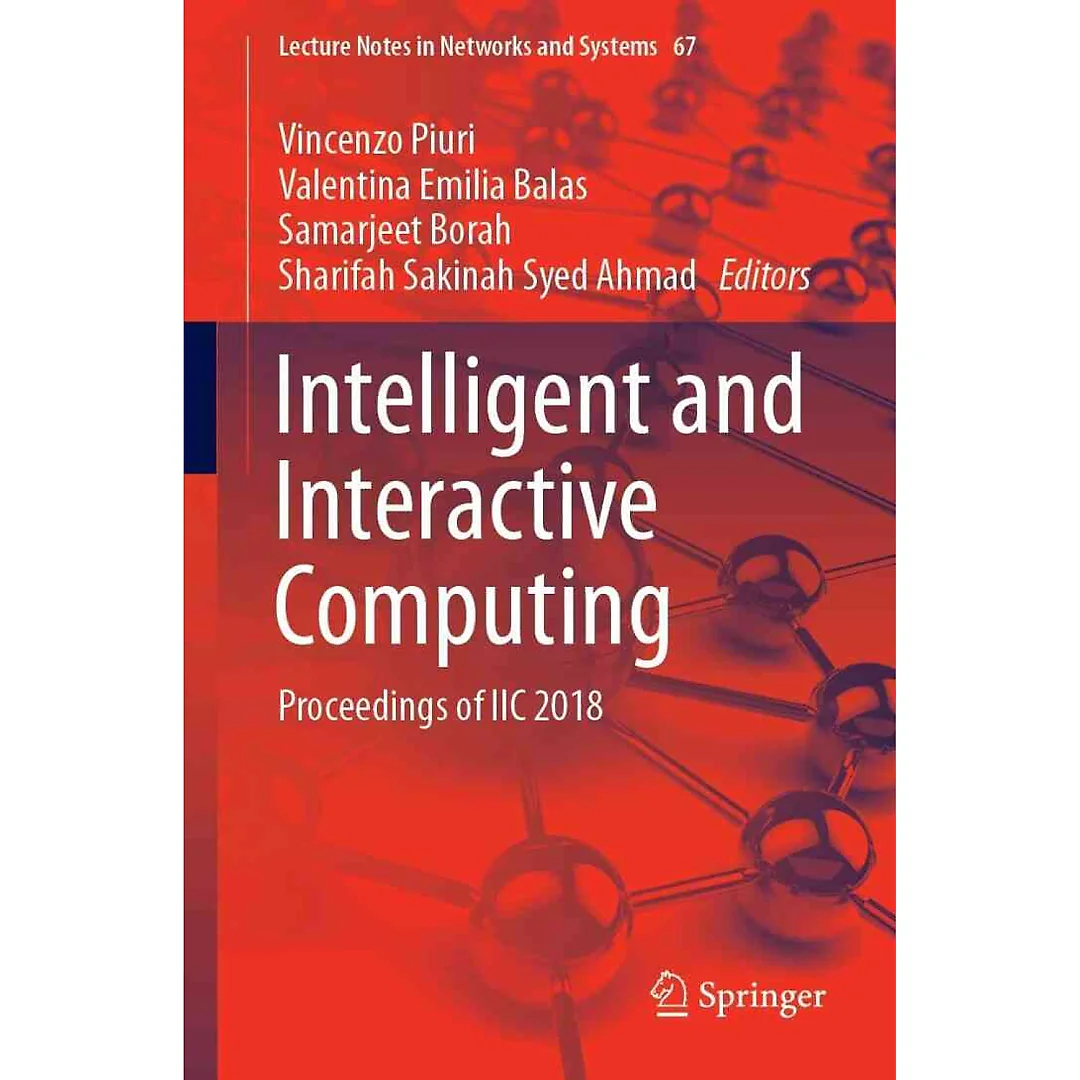 Intelligent and Interactive Computing: Proceedings of IIC 2018