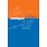 Intelligent Cities: Innovation Knowledge Systems and Digital Spaces