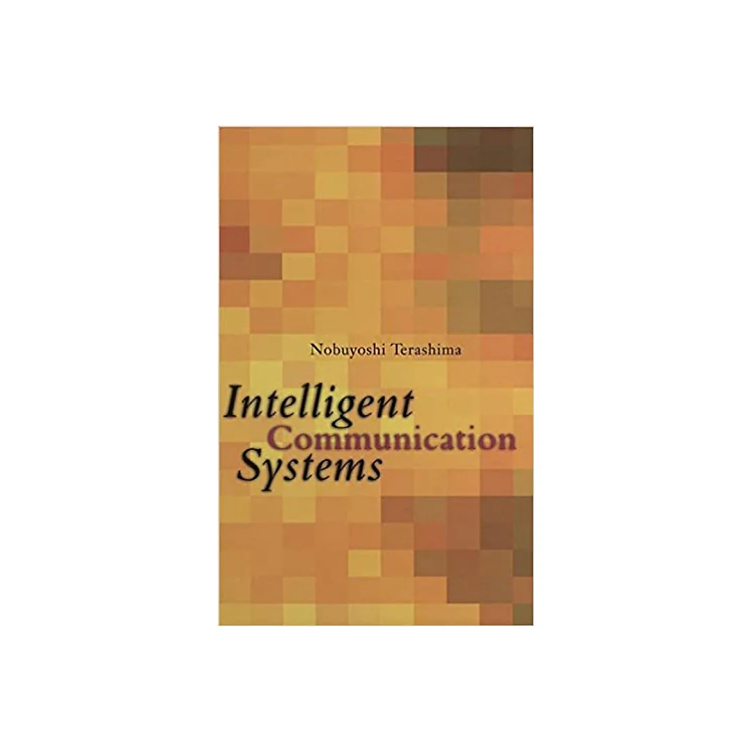 Intelligent Communication Systems: Toward Constructing Human Friendly Communication Environment