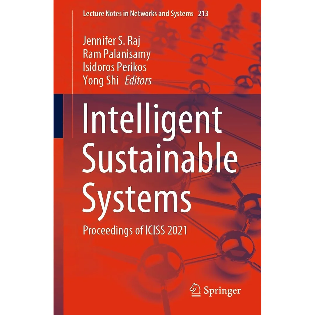 Intelligent Sustainable Systems: Proceedings of ICISS 2021