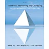 Intentional Interviewing and Counseling: Facilitating Client Development in a Multicultural Society 8th Edition