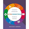 Interconnections: Interpersonal Communication Foundations and Contexts, 1st Edition