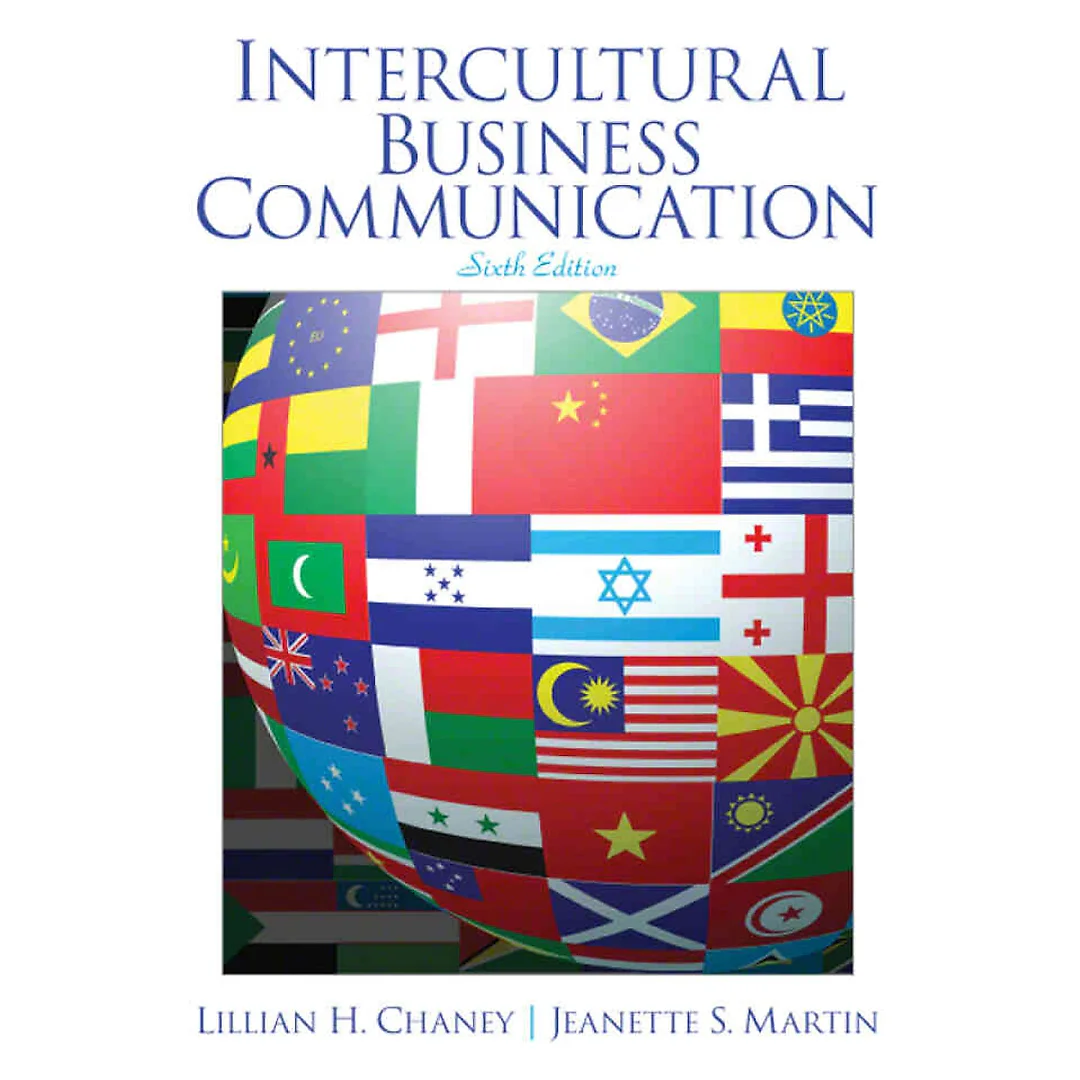 Intercultural Business Communication, 6th Edition