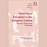 Intercultural Education in the European Context: Theories, Experiences, Challenges