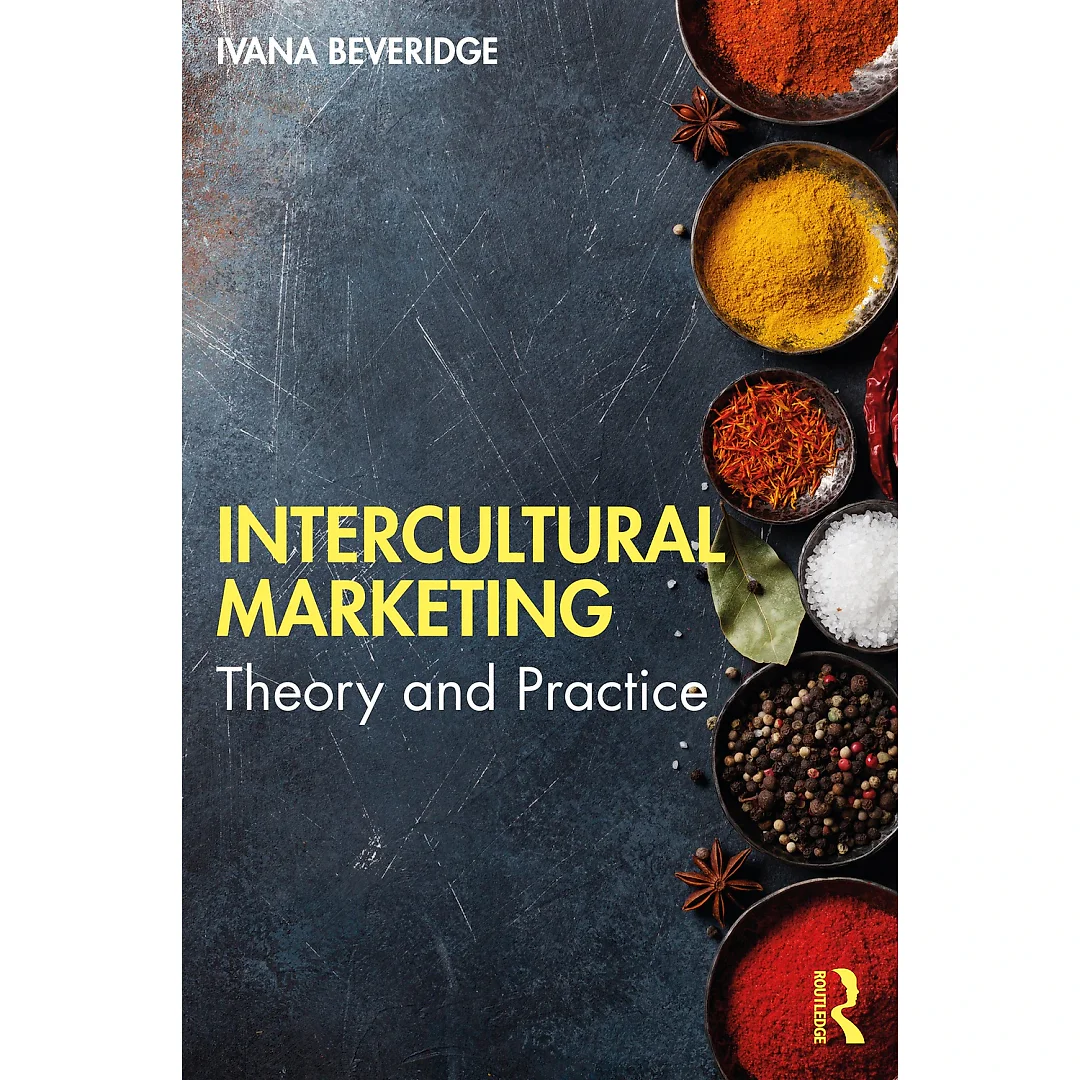 Intercultural Marketing: Theory and Practice