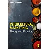 Intercultural Marketing: Theory and Practice