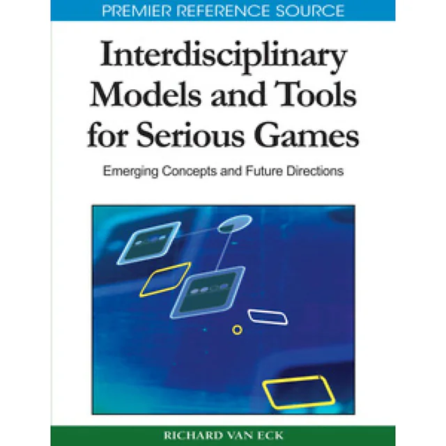 Interdisciplinary Models and Tools for Serious Games