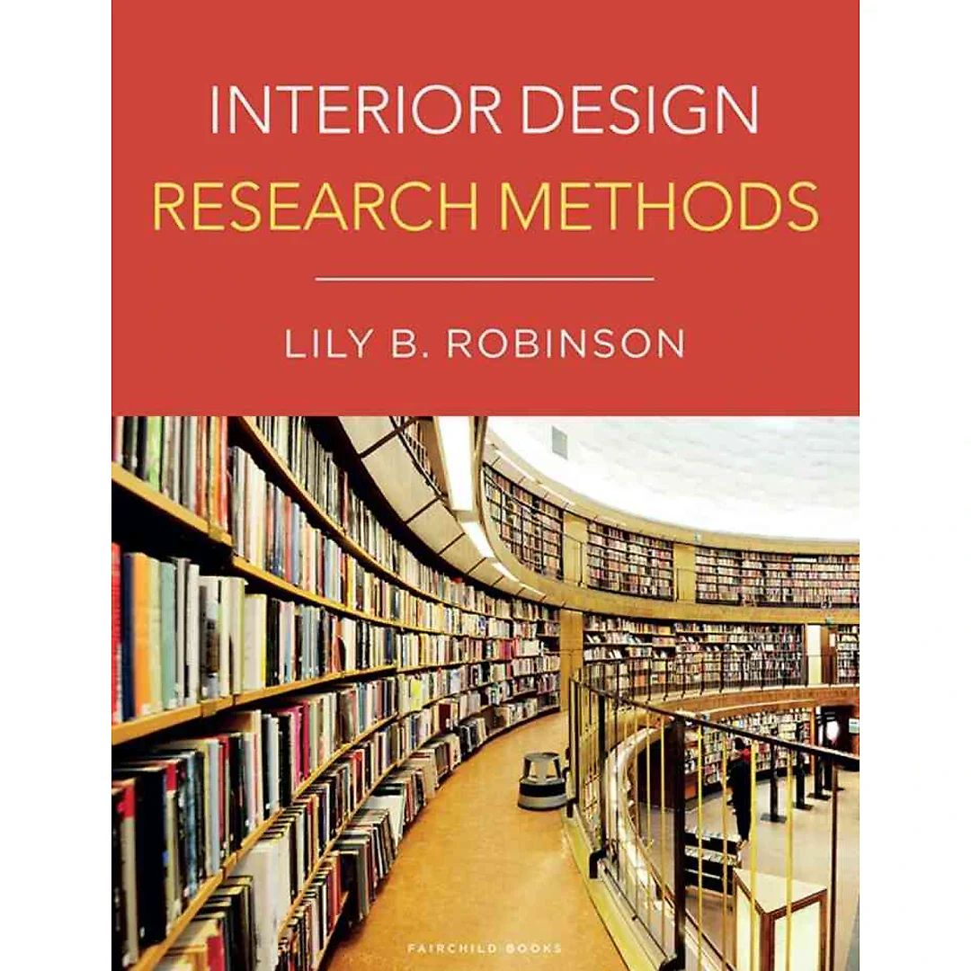 Interior Design Research Methods 1st Edition