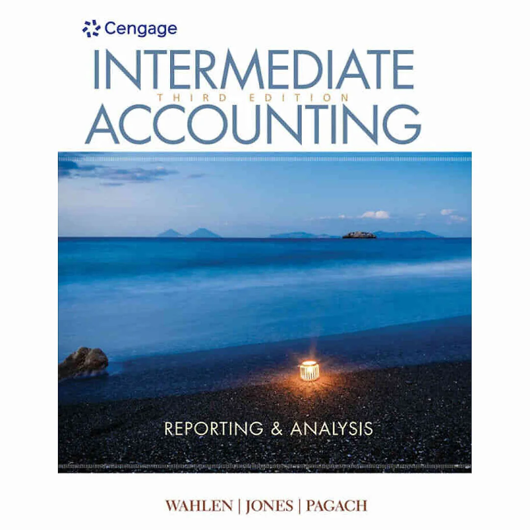 Intermediate Accounting: Reporting and Analysis, 3rd Edition