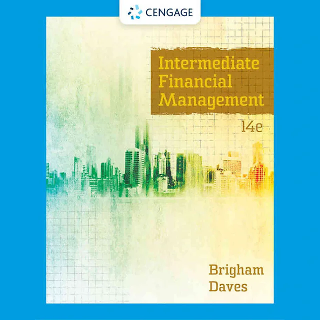 Intermediate Financial Management 14th Edition