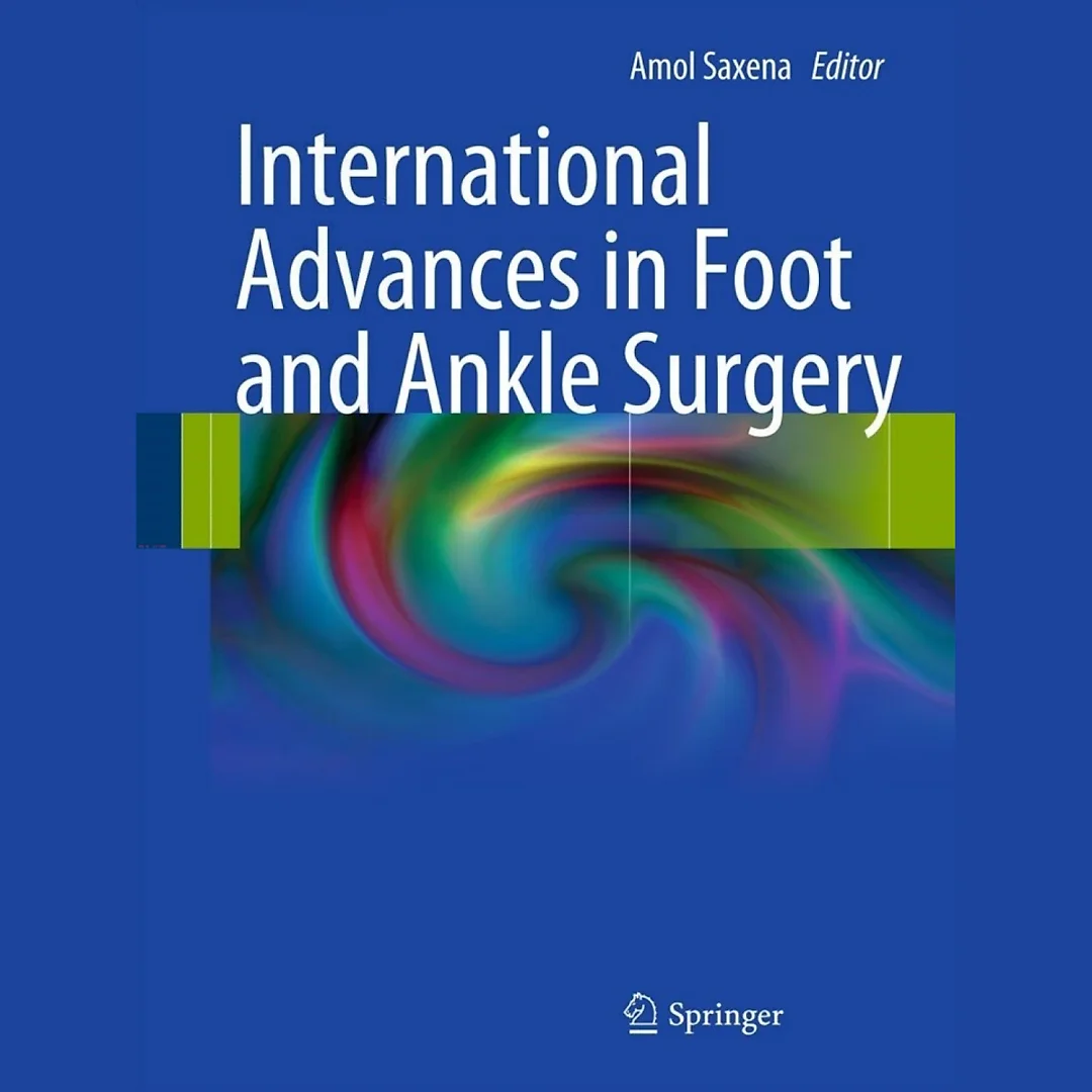 International Advances in Foot and Ankle Surgery