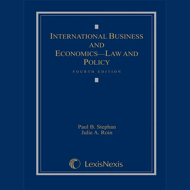 International Business and Economics: Law and Policy