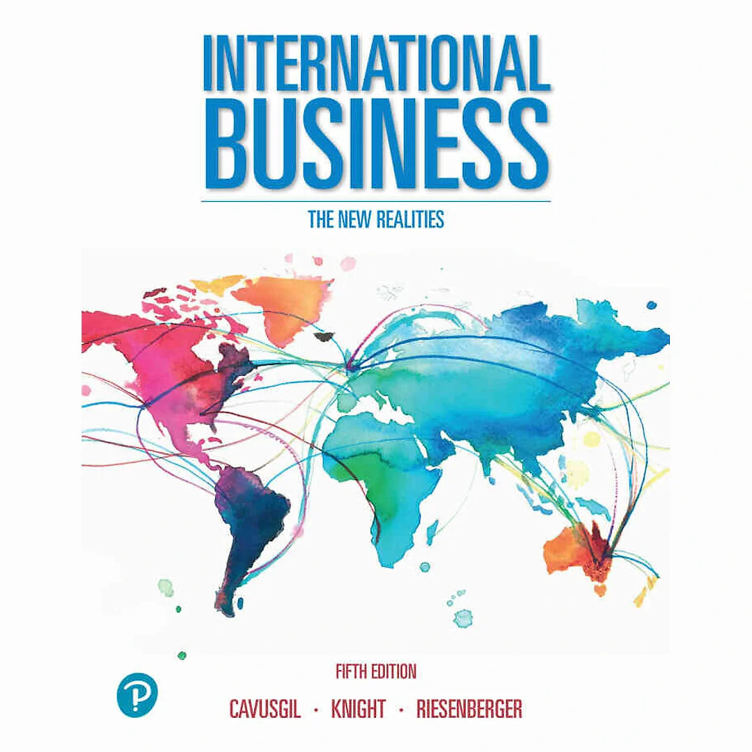 International Business: The New Realities, 5th Edition