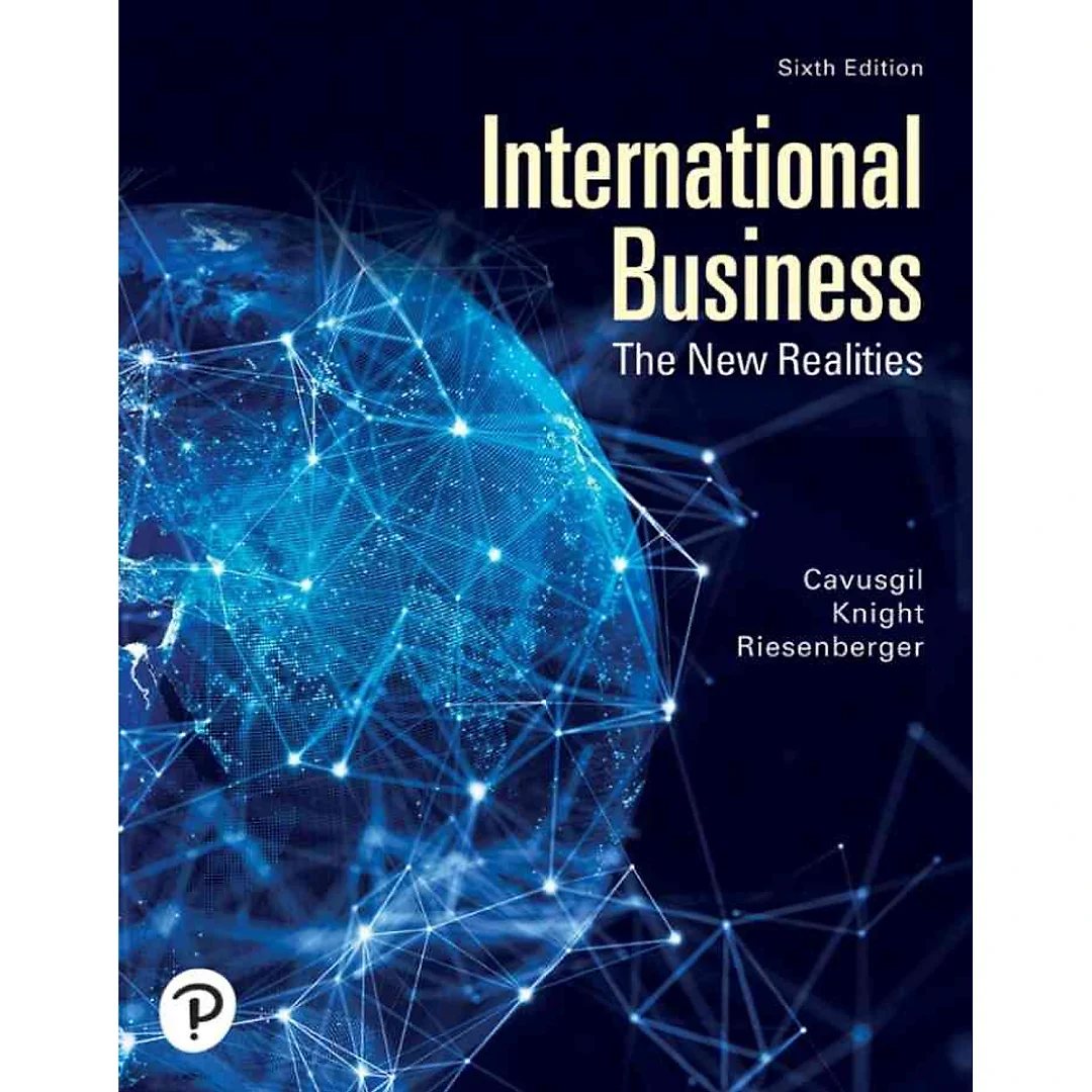 International Business: The New Realities, 6th Edition