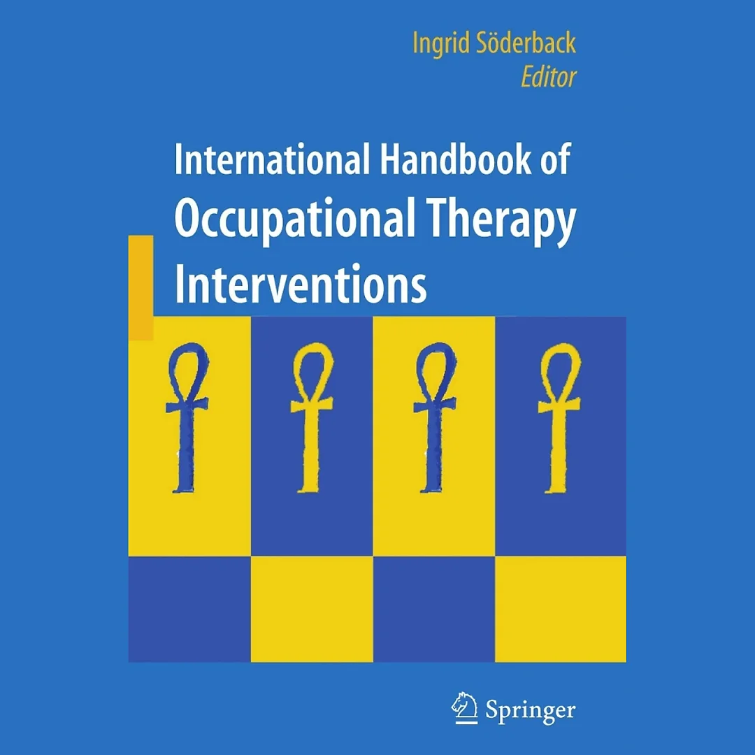 International Handbook of Occupational Therapy Interventions