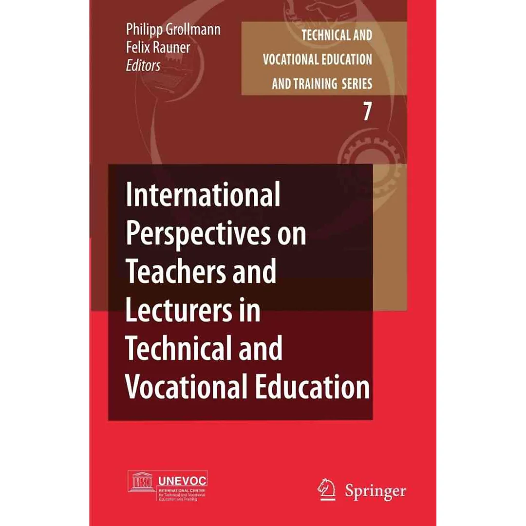 International Perspectives on Teachers and Lecturers in Technical and Vocational Education