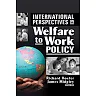 International Perspectives on Welfare to Work Policy