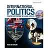 International Politics: Power and Purpose in Global Affairs 4th Edition