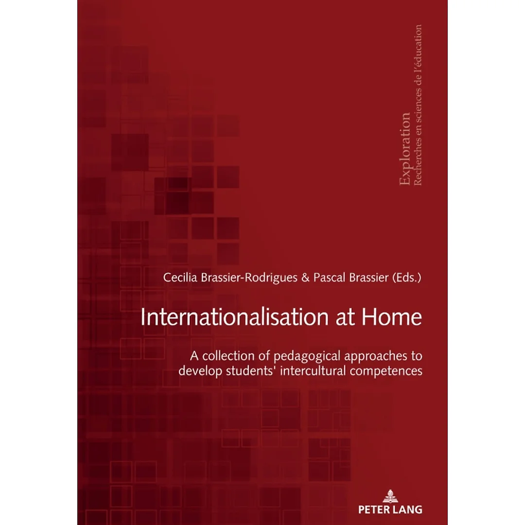 Internationalization at home: A collection of pedagogical approaches to develop students' intercultural competences