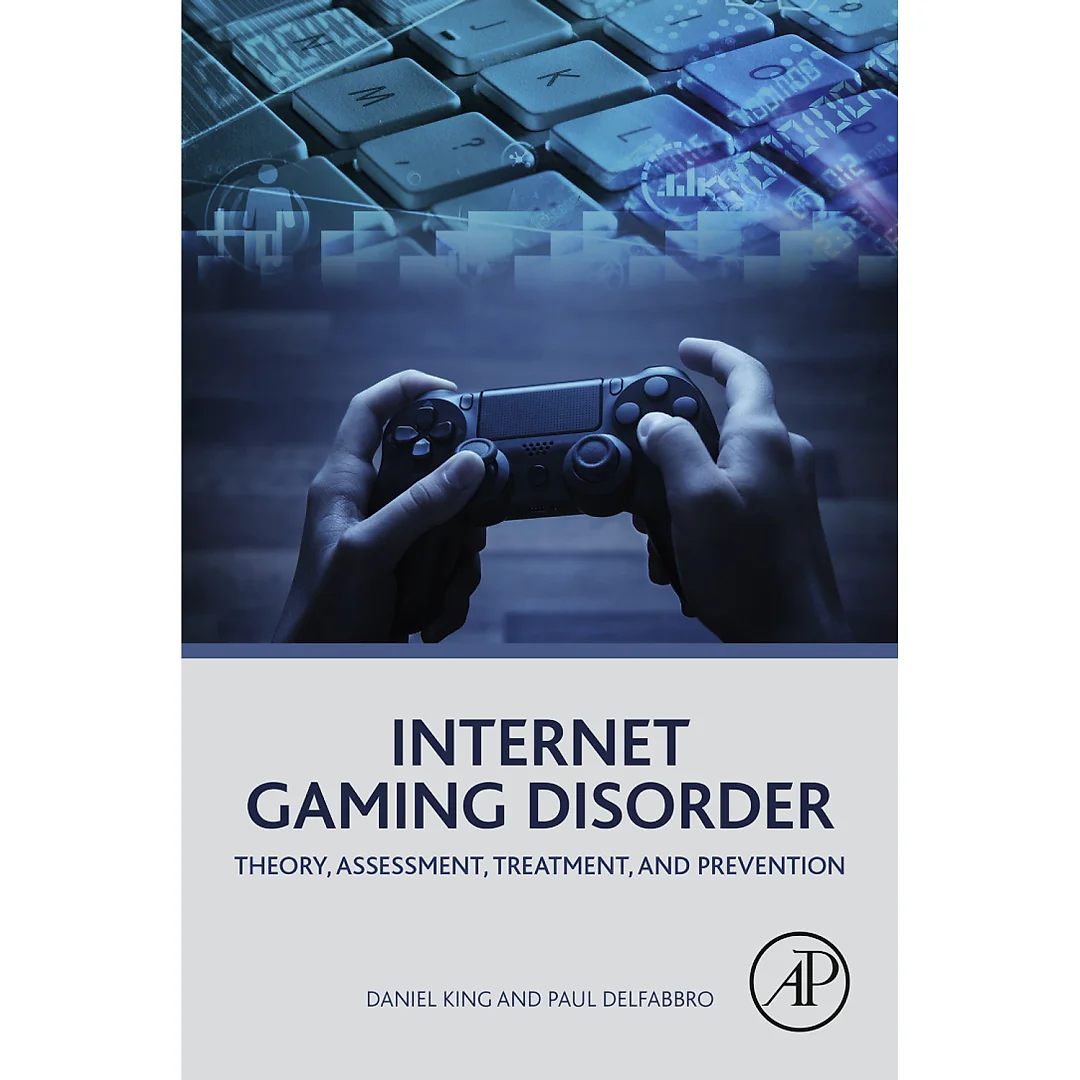 Internet Gaming Disorder: Theory, Assessment, Treatment, and Prevention