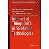 Internet of Things (IoT) in 5G Mobile Technologies